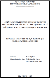 chien luoc marketing nham mo rong thi truong tieu thu san pham thep tai cong ty co phan cong nghe va thuong mai trang khanh