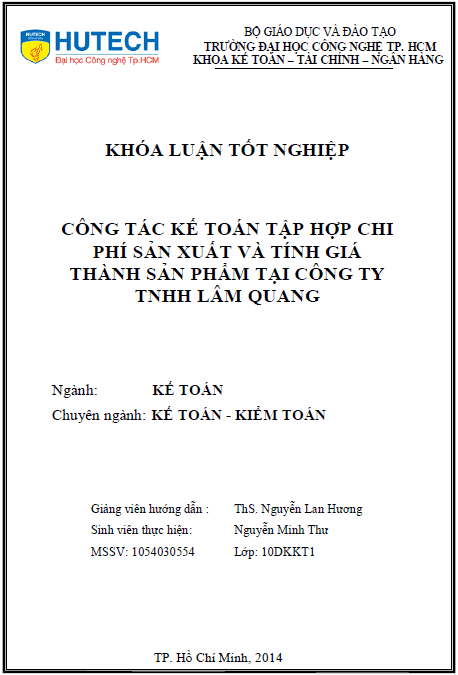 cong tac ke toan tap hop chi phi san xuat va tinh gia thanh san pham tai cong ty tnhh lam quang