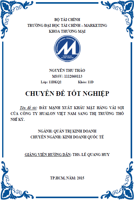 day manh xuat khau mat hang vai soi cua cong ty hualon viet nam sang thi truong tho nhi ky