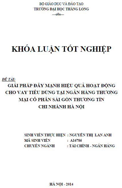 giai phap day manh hieu qua hoat dong cho vay tieu dung tai ngan hang thuong mai co phan sai gon thuong tin chi nhanh ha noi