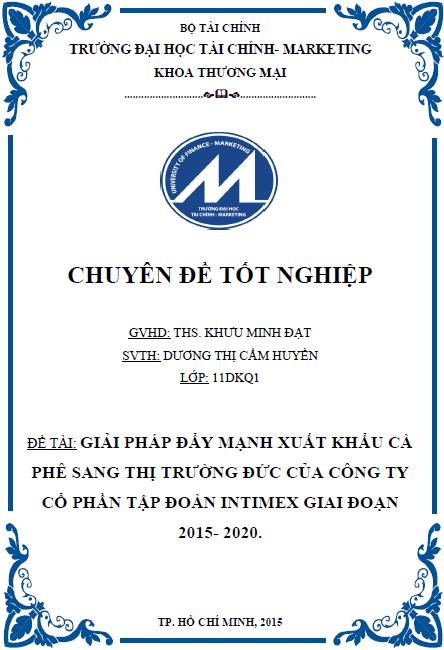 giai phap day manh xuat khau ca phe sang thi truong duc cua cong ty co phan tap doan intimex giai doan 2015 2020