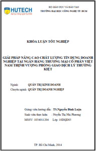 giai phap nang cao chat luong tin dung doanh nghiep tai ngan hang thuong mai co phan viet nam thinh vuong phong giao dich ly thuong kiet 1