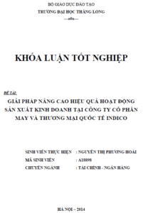 giai phap nang cao hieu qua hoat dong san xuat kinh doanh tai cong ty co phan may va thuong mai quoc te indico