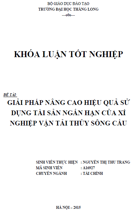 giai phap nang cao hieu qua su dung tai san ngan han cua xi nghiep van tai thuy song cau