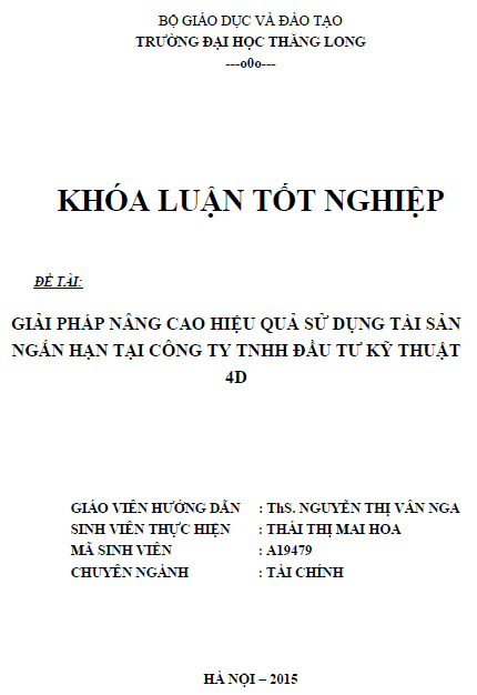 giai phap nang cao hieu qua su dung tai san ngan han tai cong ty tnhh dau tu ky thuat 4d