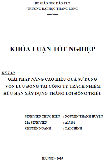 giai phap nang cao hieu qua su dung von luu dong tai cong ty tnhh xay dung thang loi dong trieu