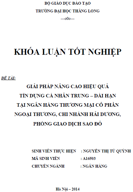 giai phap nang cao hieu qua tin dung ca nhan trung va dai han tai ngan hang thuong mai co phan ngoai thuong chi nhanh hai duong phong giao dich sao do