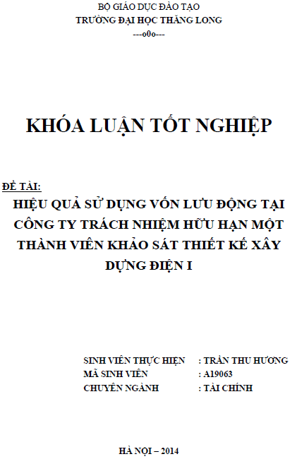 hieu qua su dung von luu dong tai cong ty trach nhiem huu han mot thanh vien khao sat thiet ke xay dung dien i