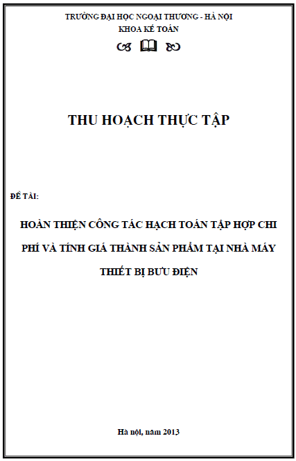 hoan thien cong tac hach toan tap hop chi phi va tinh gia thanh san pham tai nha may thiet bi buu dien
