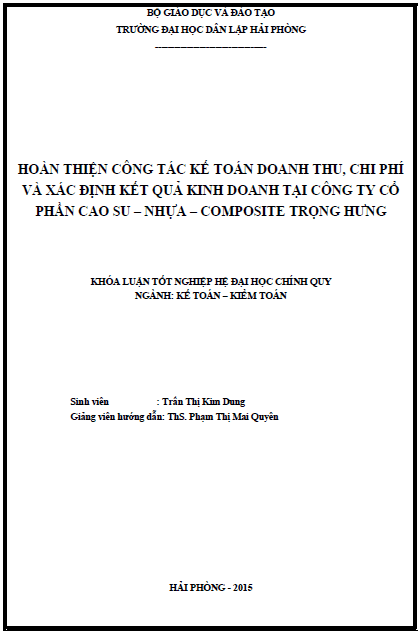 hoan thien cong tac ke toan doanh thu chi phi va xac dinh ket qua kinh doanh tai cong ty co phan cao su nhua composite trong hung