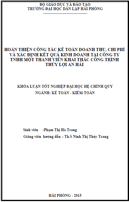 hoan thien cong tac ke toan doanh thu chi phi va xac dinh ket qua kinh doanh tai cong ty tnhh mot thanh vien khai thac cong trinh thuy loi an hai