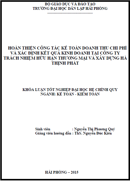 hoan thien cong tac ke toan doanh thu chi phi va xac dinh ket qua kinh doanh tai cong ty tnhh thuong mai va xay dung ha thinh phat