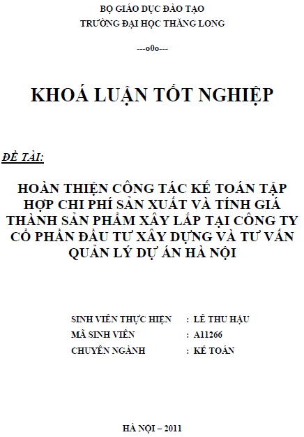 hoan thien cong tac ke toan tap hop chi phi san xuat va tinh gia thanh san pham xay lap tai cong ty co phan dau tu xay dung va tu van quan ly du an ha noi