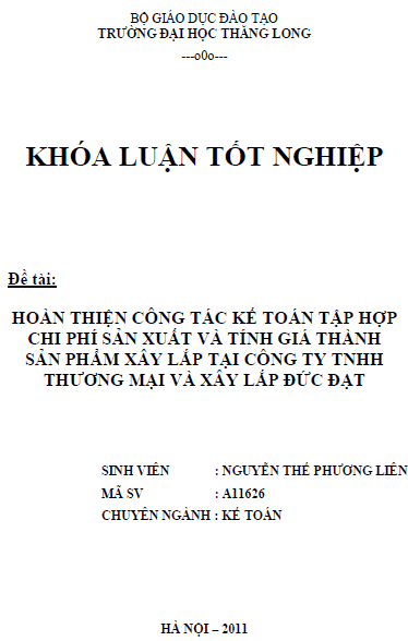 hoan thien cong tac ke toan tap hop chi phi san xuat va tinh gia thanh san pham xay lap tai cong ty tnhh thuong mai va xay lap duc dat