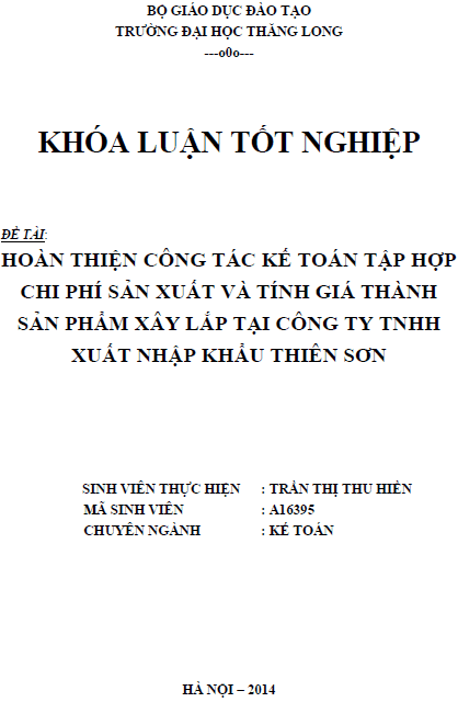 hoan thien cong tac ke toan tap hop chi phi san xuat va tinh gia thanh san pham xay lap tai cong ty tnhh xuat nhap khau thien son