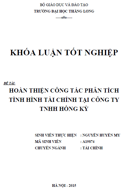 Hoàn thiện công tác phân tích tình hình tài chính tại Công ty Trách nhiệm hữu hạn Hồng Kỳ 1 hoan thien cong tac phan tich tinh hinh tai chinh tai cong ty trach nhiem huu han hong ky