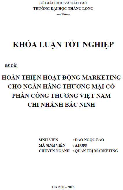 hoan thien hoat dong marketing cho ngan hang thuong mai co phan cong thuong viet nam chi nhanh bac ninh