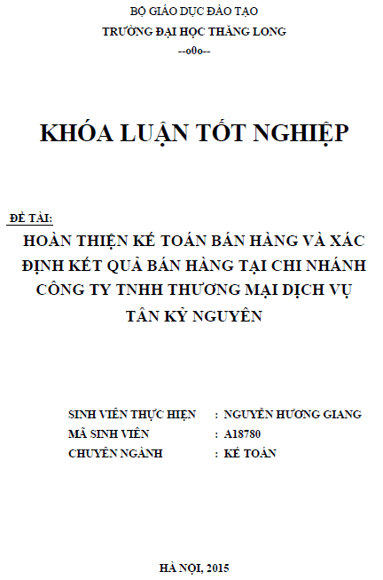 hoan thien ke toan ban hang va xac dinh ket qua ban hang tai chi nhanh cong ty tnhh thuong mai dich vu tan ky nguyen