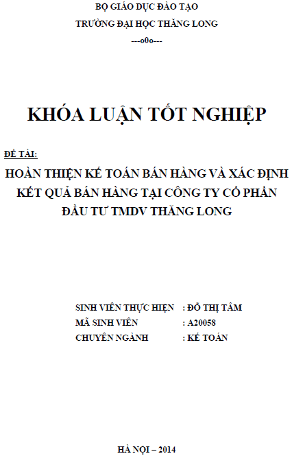 hoan thien ke toan ban hang va xac dinh ket qua ban hang tai cong ty co phan dau tu thuong mai dich vu thang long
