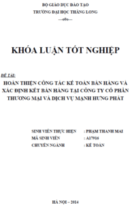 Hoàn thiện kế toán bán hàng và xác định kết quả bán hàng tại Công ty Cổ phần Thương mại và Dịch vụ Mạnh Hưng Phát 10 hoan thien ke toan ban hang va xac dinh ket qua ban hang tai cong ty co phan thuong mai va dich vu manh hung phat