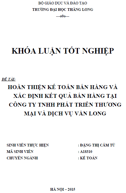 hoan thien ke toan ban hang va xac dinh ket qua ban hang tai cong ty tnhh phat trien thuong mai va dich vu van long