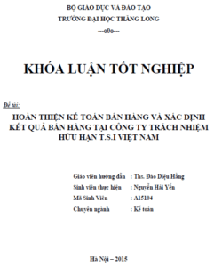 Hoàn thiện kế toán bán hàng và xác định kết quả bán hàng tại Công ty TNHH T.S.I Việt Nam 17 hoan thien ke toan ban hang va xac dinh ket qua ban hang tai cong ty tnhh t s i viet nam
