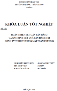 Hoàn thiện kế toán bán hàng và xác định kết quả bán hàng tại Công ty TNHH Thương mại Toàn Phương 11 hoan thien ke toan ban hang va xac dinh ket qua ban hang tai cong ty tnhh thuong mai toan phuong