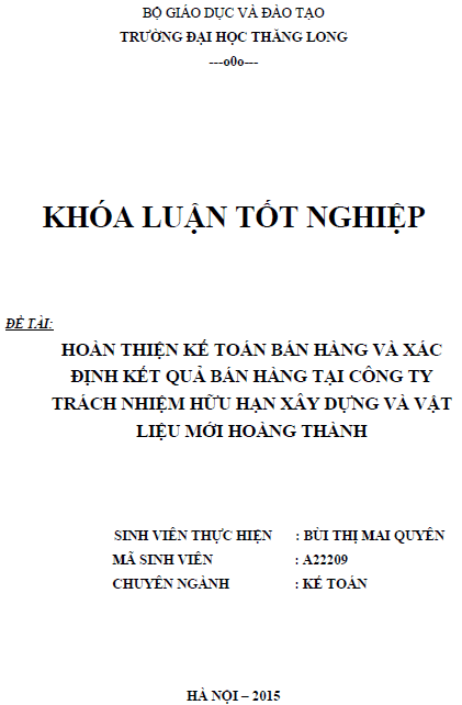 hoan thien ke toan ban hang va xac dinh ket qua ban hang tai cong ty tnhh xay dung va vat lieu moi hoang thanh
