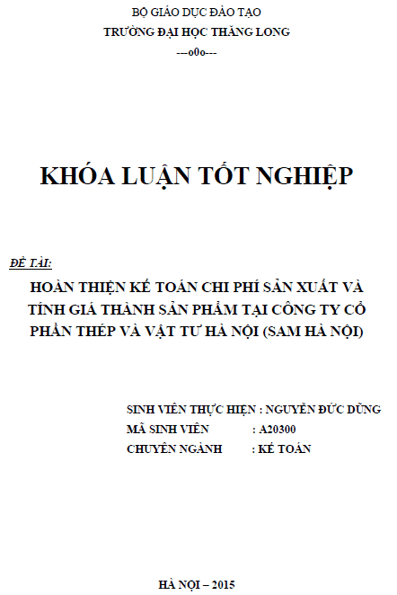 hoan thien ke toan chi phi san xuat va tinh gia thanh san pham tai cong ty co phan thep va vat tu ha noi sam ha noi