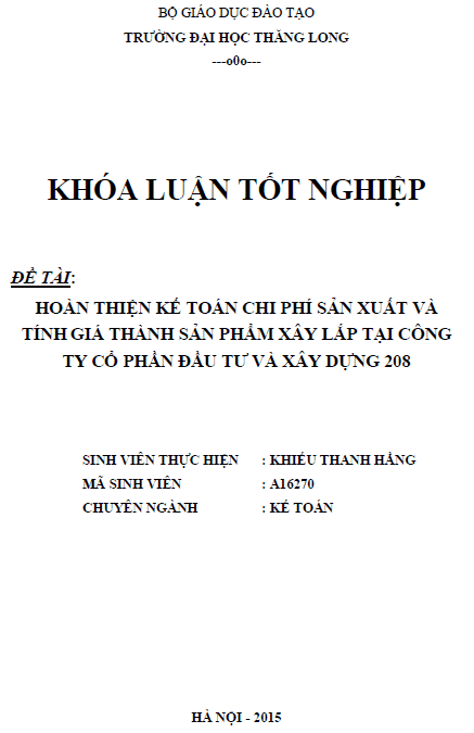 hoan thien ke toan chi phi san xuat va tinh gia thanh san pham xay lap tai cong ty co phan dau tu va xay dung 208