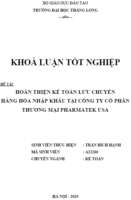 hoan thien ke toan luu chuyen hang hoa nhap khau tai cong ty co phan thuong mai pharmatek usa