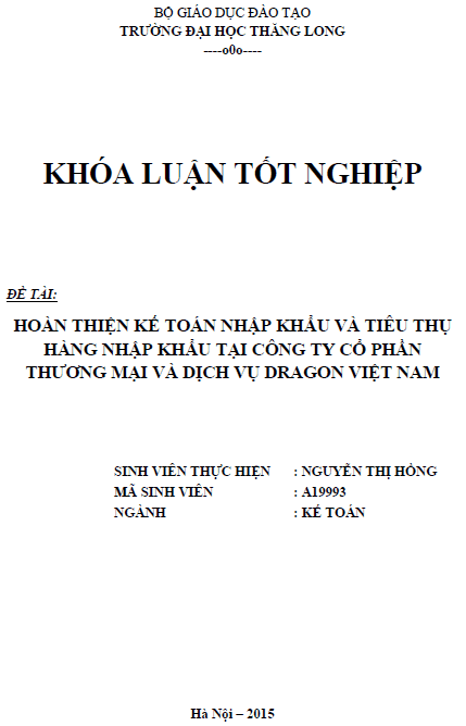 hoan thien ke toan nhap khau va tieu thu hang nhap khau tai cong ty co phan thuong mai va dich vu dragon viet nam