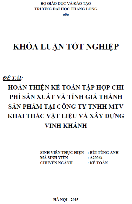 hoan thien ke toan tap hop chi phi san xuat va tinh gia thanh san pham tai cong ty tnhh mtv khai thac vat lieu va xay dung vinh khanh
