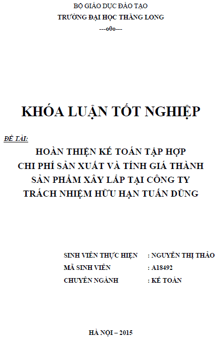 hoan thien ke toan tap hop chi phi san xuat va tinh gia thanh san pham xay lap tai cong ty tnhh tuan dung
