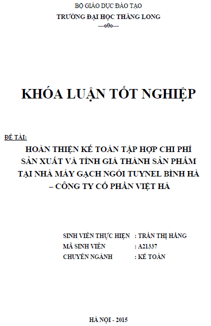 hoan thien ke toan tap hop chi phi san xuat va tinh gia thanh tai nha may gach ngoi tuynel binh ha cong ty co phan viet ha