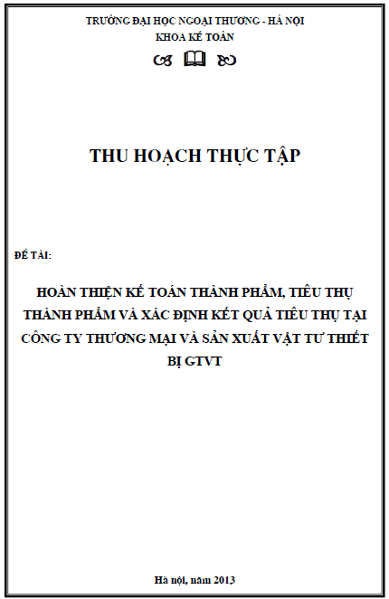 hoan thien ke toan thanh pham tieu thu thanh pham va xac dinh ket qua tieu thu tai cong ty thuong mai va san xuat vat tu thiet bi gtvt