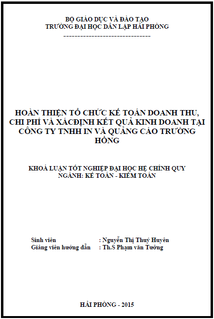 hoan thien to chuc ke toan doanh thu chi phi va xac dinh ket qua kinh doanh tai cong ty tnhh in va quang cao truong hong