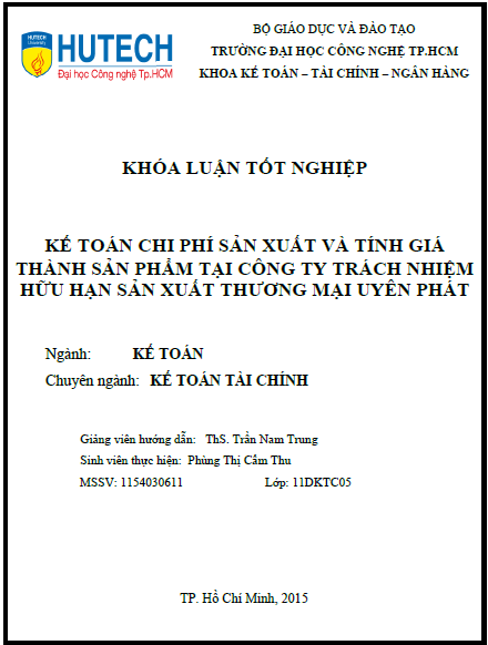 ke toan chi phi san xuat va tinh gia thanh san pham tai cong ty tnhh san xuat thuong mai uyen phat