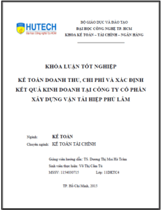 ke toan doanh thu chi phi va xac dinh ket qua kinh doanh tai cong ty co phan xay dung van tai hiep phu lam