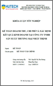 ke toan doanh thu chi phi va xac dinh ket qua kinh doanh tai cong ty tnhh san xuat thuong mai nhat thinh