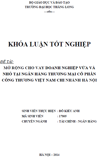 mo rong cho vay doanh nghiep vua va nho tai ngan hang thuong mai co phan cong thuong viet nam chi nhanh ha noi