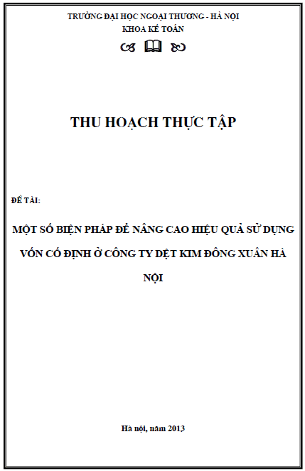 mot so bien phap de nang cao hieu qua su dung von co dinh o cong ty det kim dong xuan ha noi