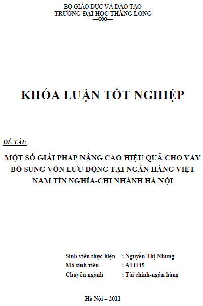mot so giai phap nang cao hieu qua cho vay bo sung von luu dong tai ngan hang viet nam tin nghia chi nhanh ha noi