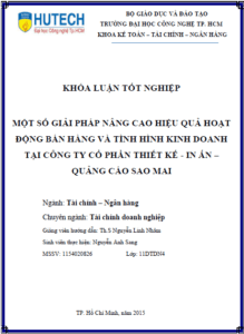 mot so giai phap nang cao hieu qua hoat dong ban hang va tinh hinh kinh doanh tai cong ty tai cong ty co phan thiet ke in an quang cao sao mai