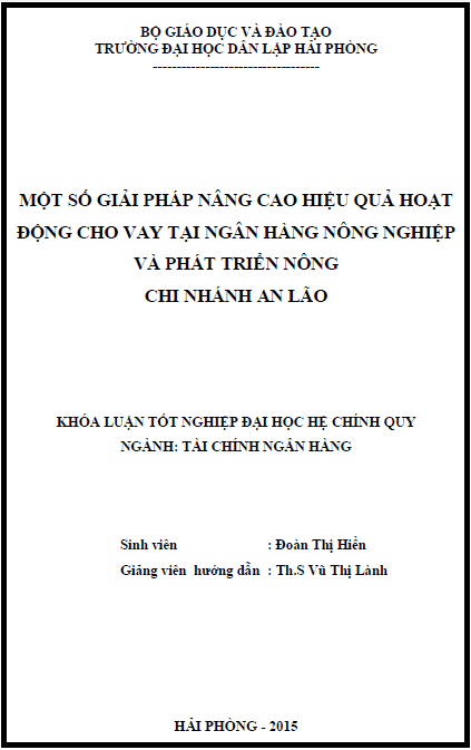 mot so giai phap nang cao hieu qua hoat dong cho vay tai ngan hang nong nghiep va phat trien nong thon chi nhanh an lao