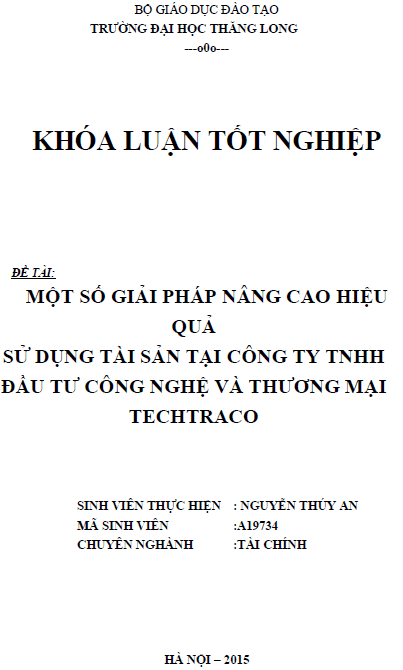 mot so giai phap nang cao hieu qua su dung tai san tai cong ty tnhh dau tu cong nghe va thuong mai techtraco