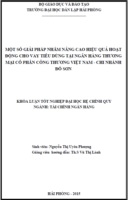 mot so giai phap nham nang cao hieu qua hoat dong cho vay tieu dung tai ngan hang thuong mai co phan cong thuong viet nam chi nhanh do son
