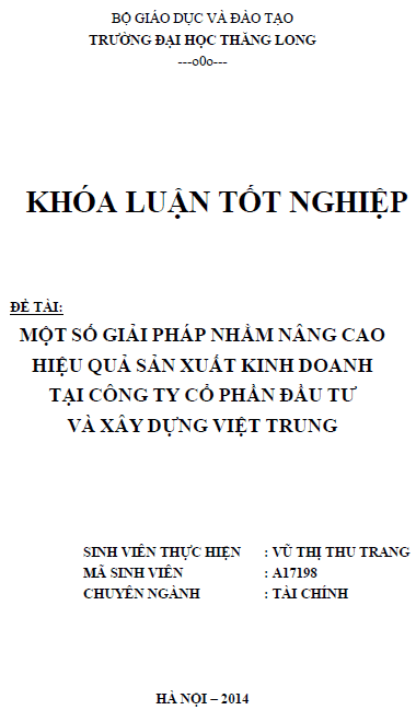 mot so giai phap nham nang cao hieu qua san xuat kinh doanh tai cong ty co phan dau tu va xay dung viet trung