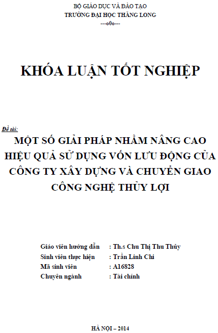 mot so giai phap nham nang cao hieu qua su dung von luu dong tai cong ty xay dung va chuyen giao cong nghe thuy loi