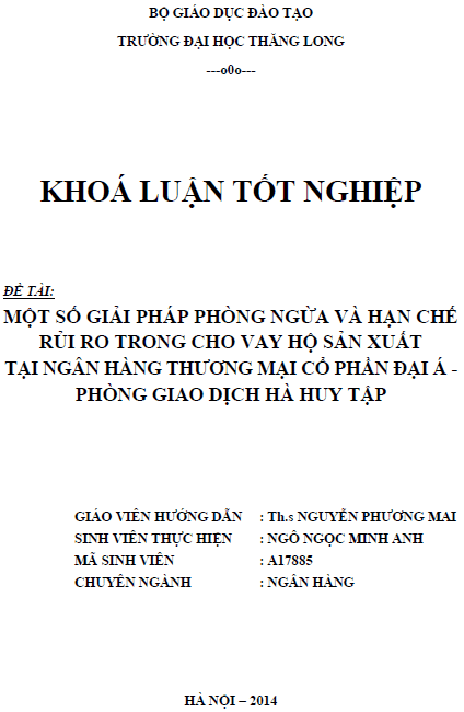 mot so giai phap phong ngua va han che rui ro trong cho vay ho san xuat tai ngan hang thuong mai co phan dai a phong giao dich ha huy tap